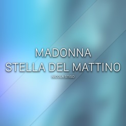 MADONNA STELLA DEL MATTINO - 2023 - Single